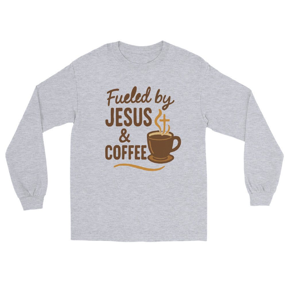 Christian long sleeve shirt – Fueled by Jesus and Coffee