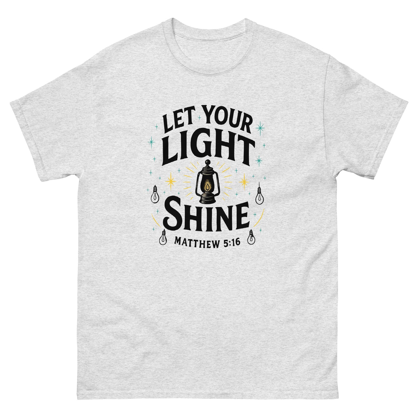 Christian classic fit t-shirt Let Your Light Shine
