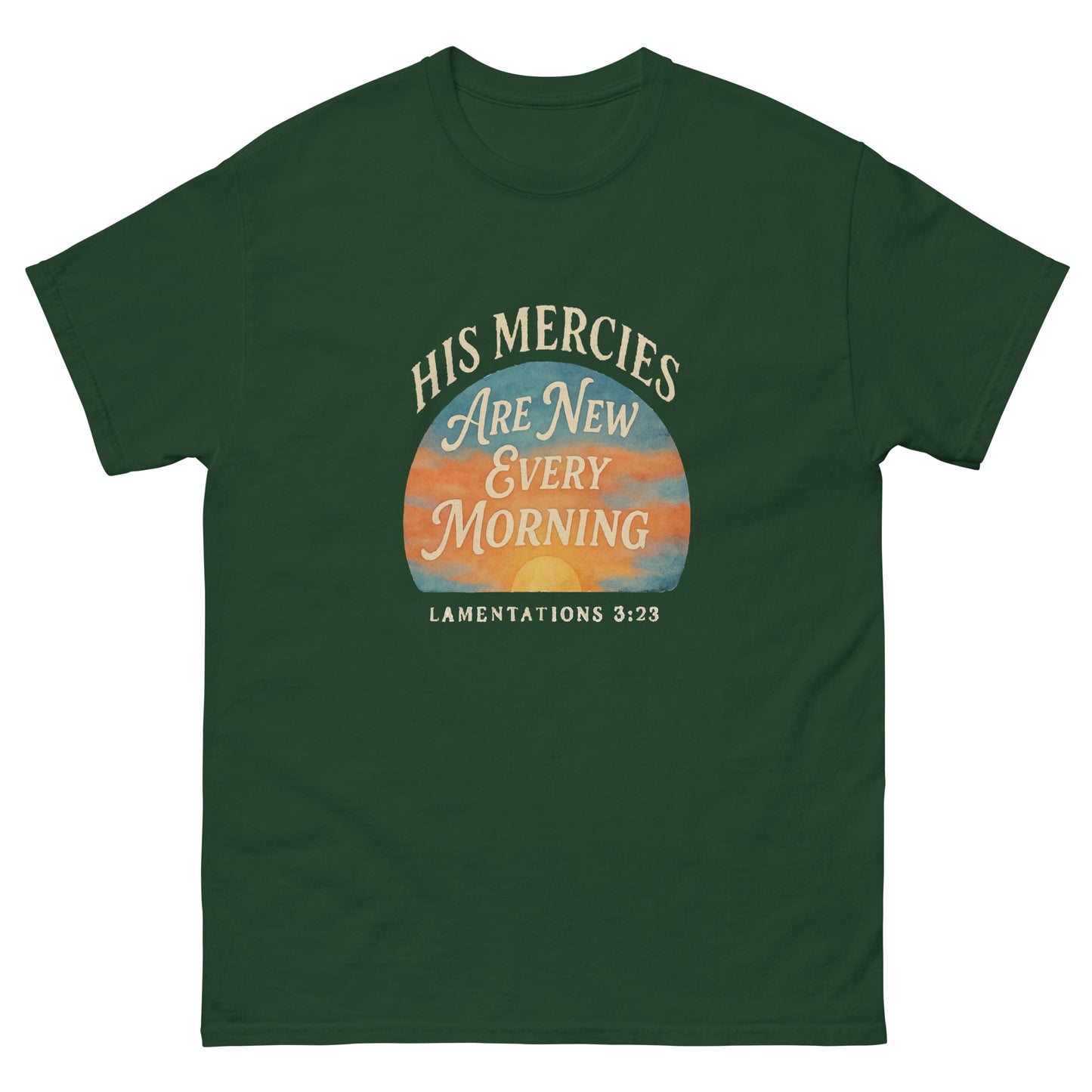 His Mercies Are New Every Morning Christian t-shirt
