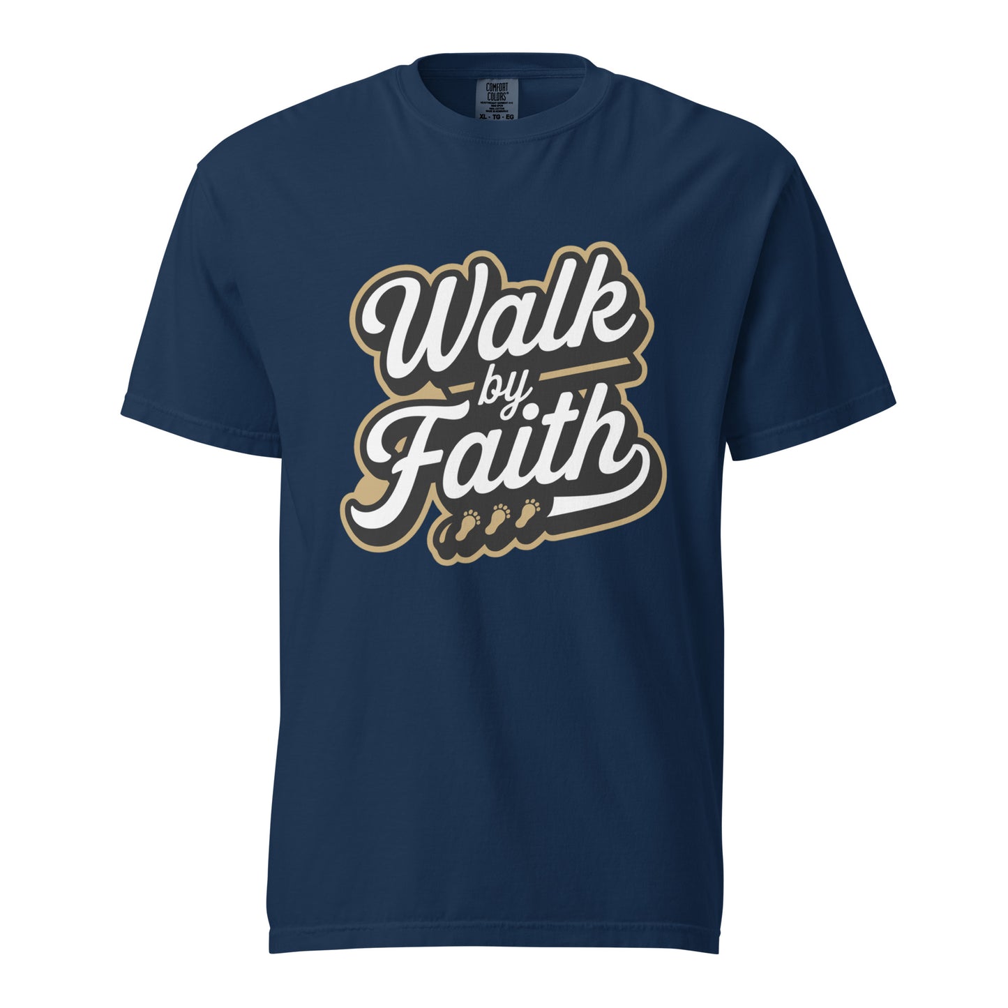 Men’s Christian heavyweight t-shirt Walk by Faith 2 Corinthians 5:7