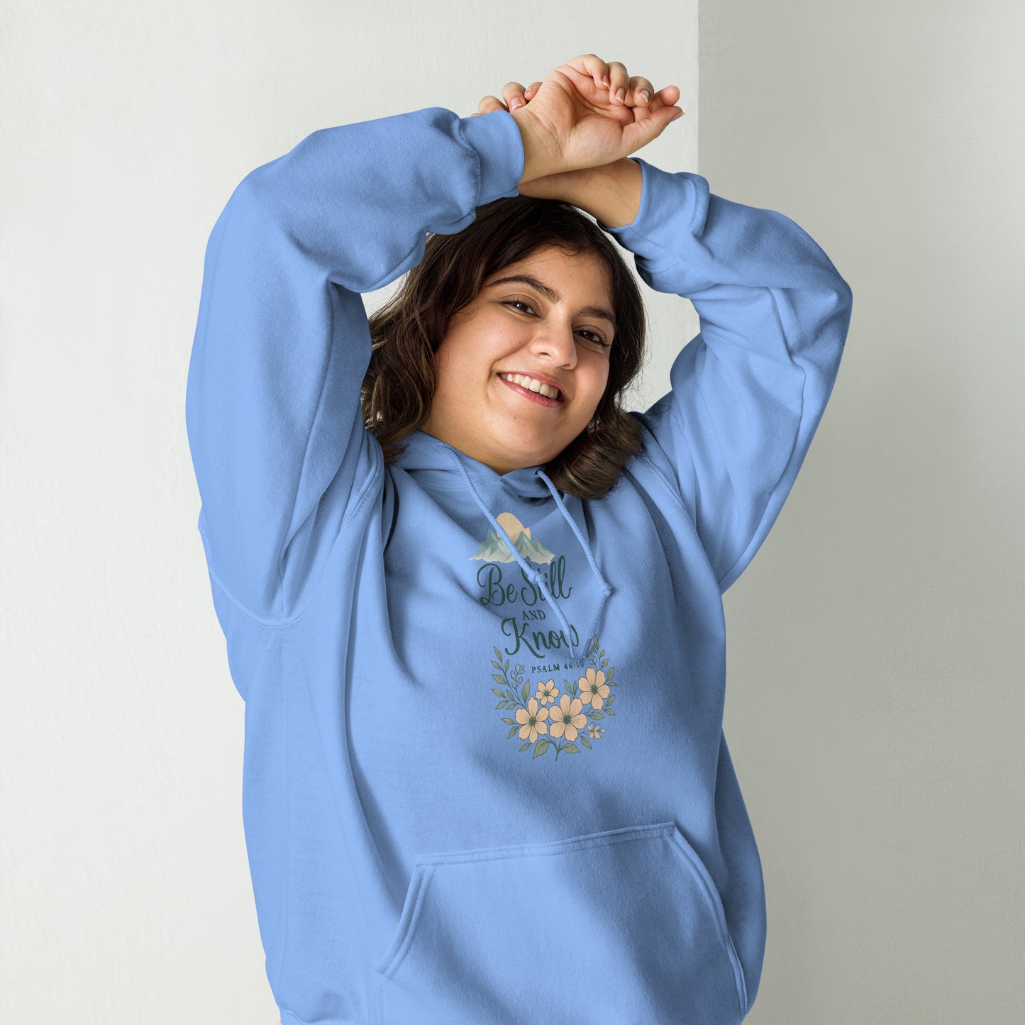 Be Still and Know Psalm 46:10 Christian hoodie