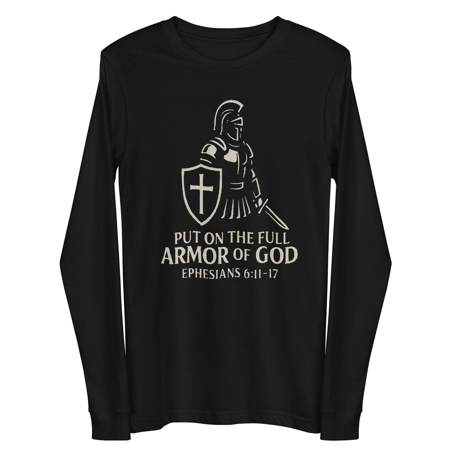 Put on the Full Armor of God Christian long sleeve shirt
