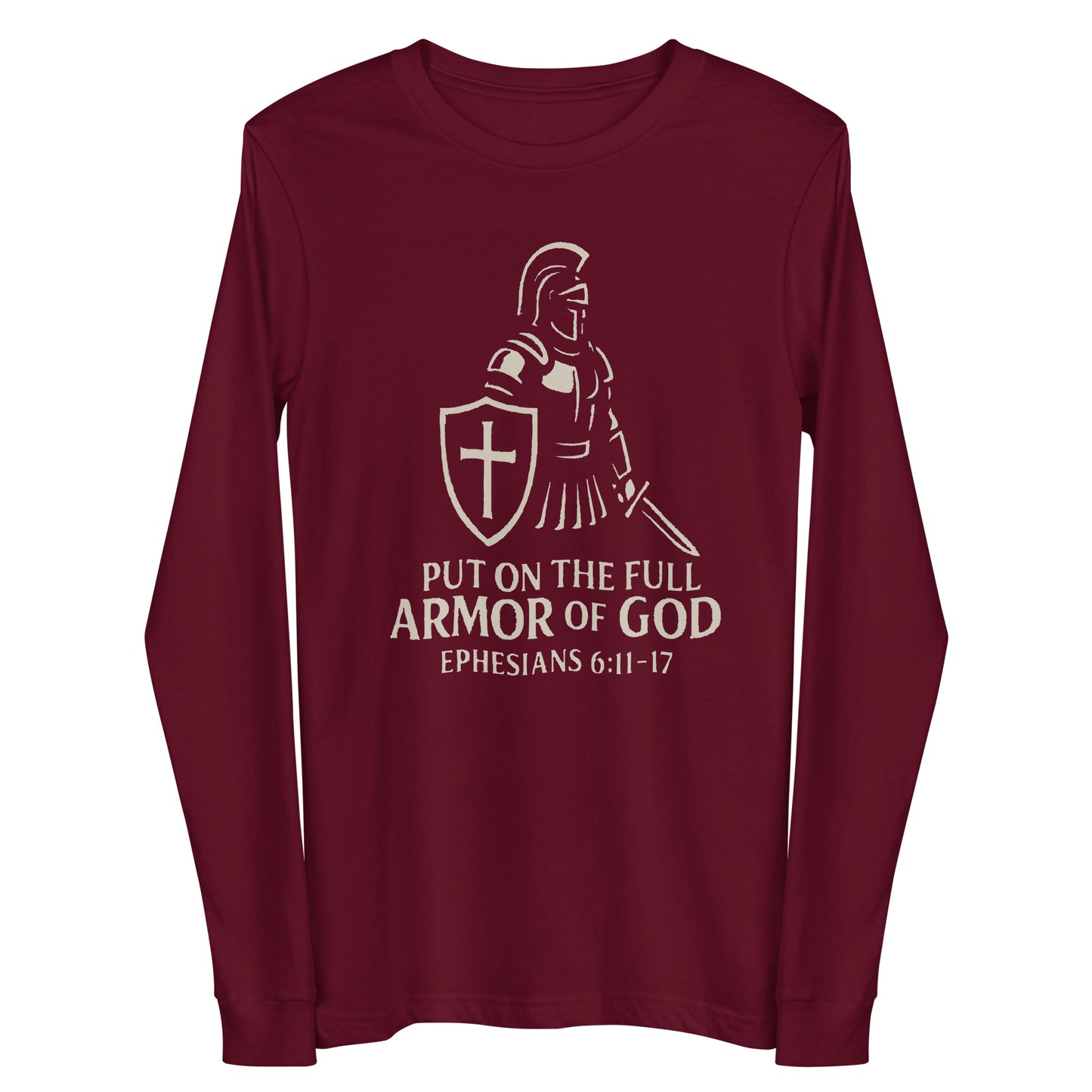 Put on the Full Armor of God Christian long sleeve shirt
