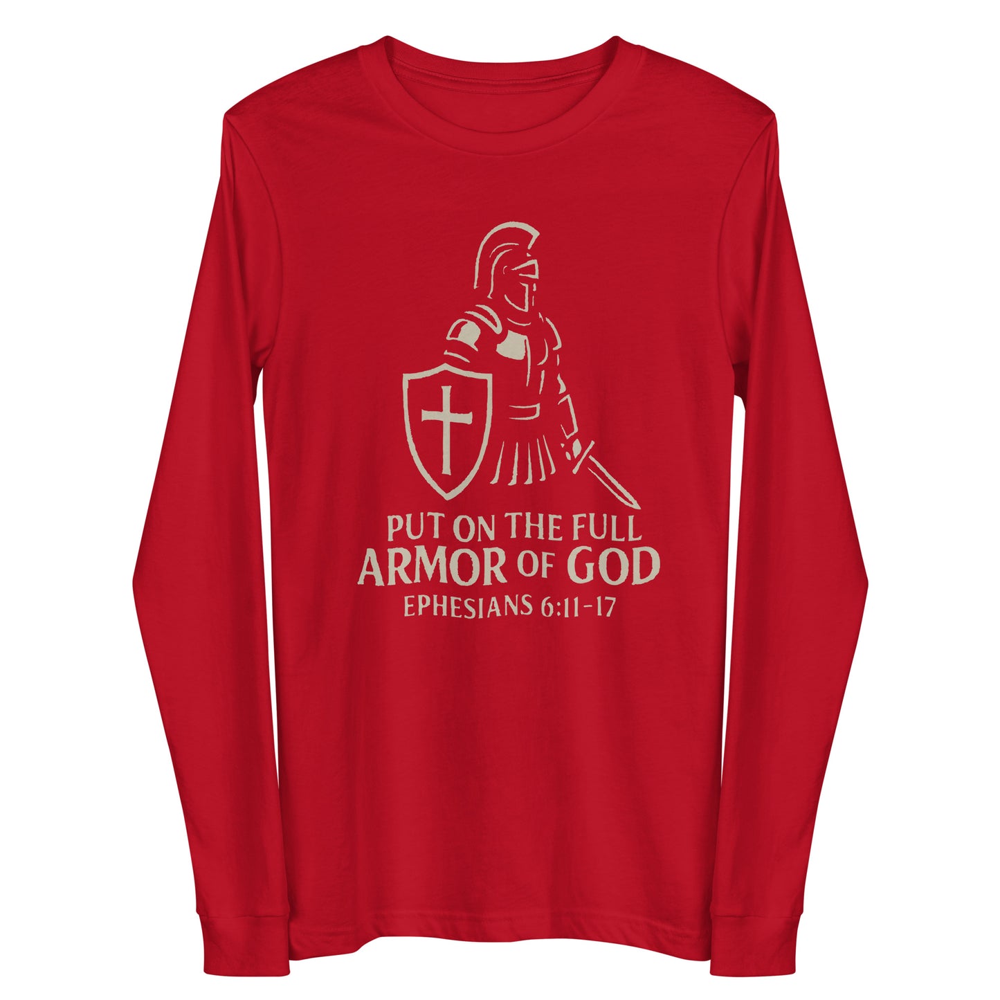 Put on the Full Armor of God Christian long sleeve shirt