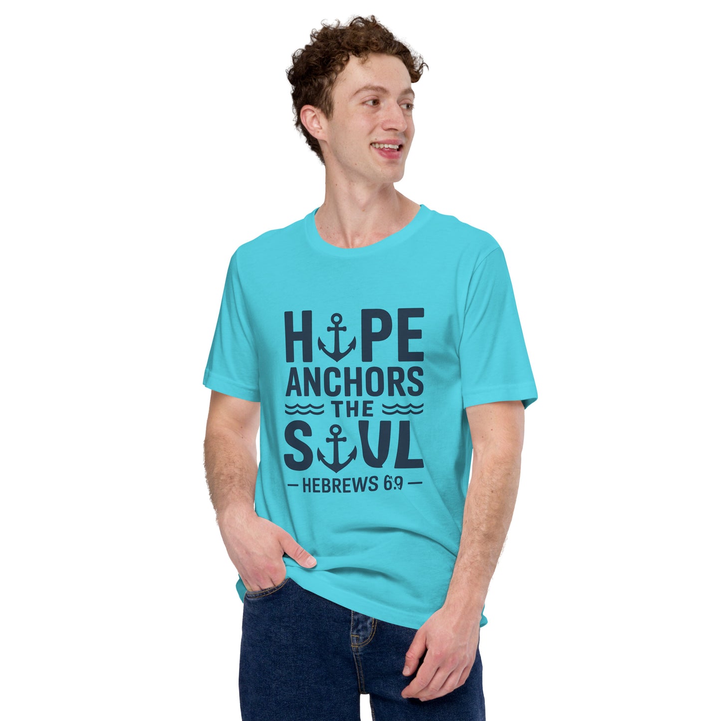 Bible verse shirt for men Hope Anchors the Soul