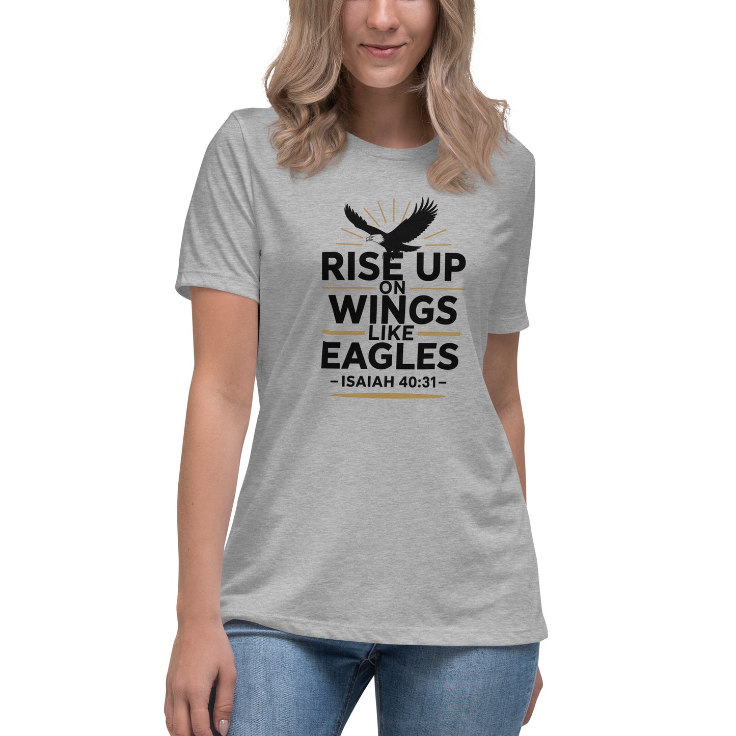 Women’s Christian t-shirt Rise Up on Wings Like Eagles Isaiah 40:31