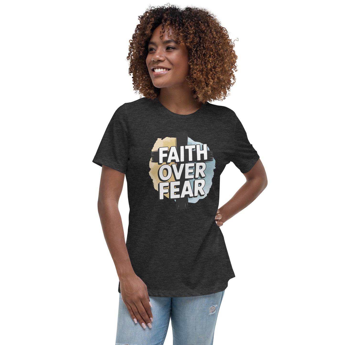 Women’s Faith Over Fear Christian relaxed t-shirt