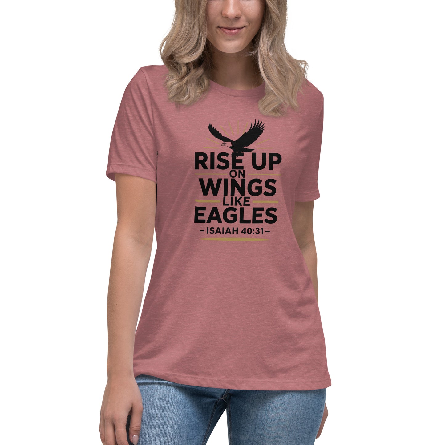 Women’s Christian t-shirt Rise Up on Wings Like Eagles Isaiah 40:31