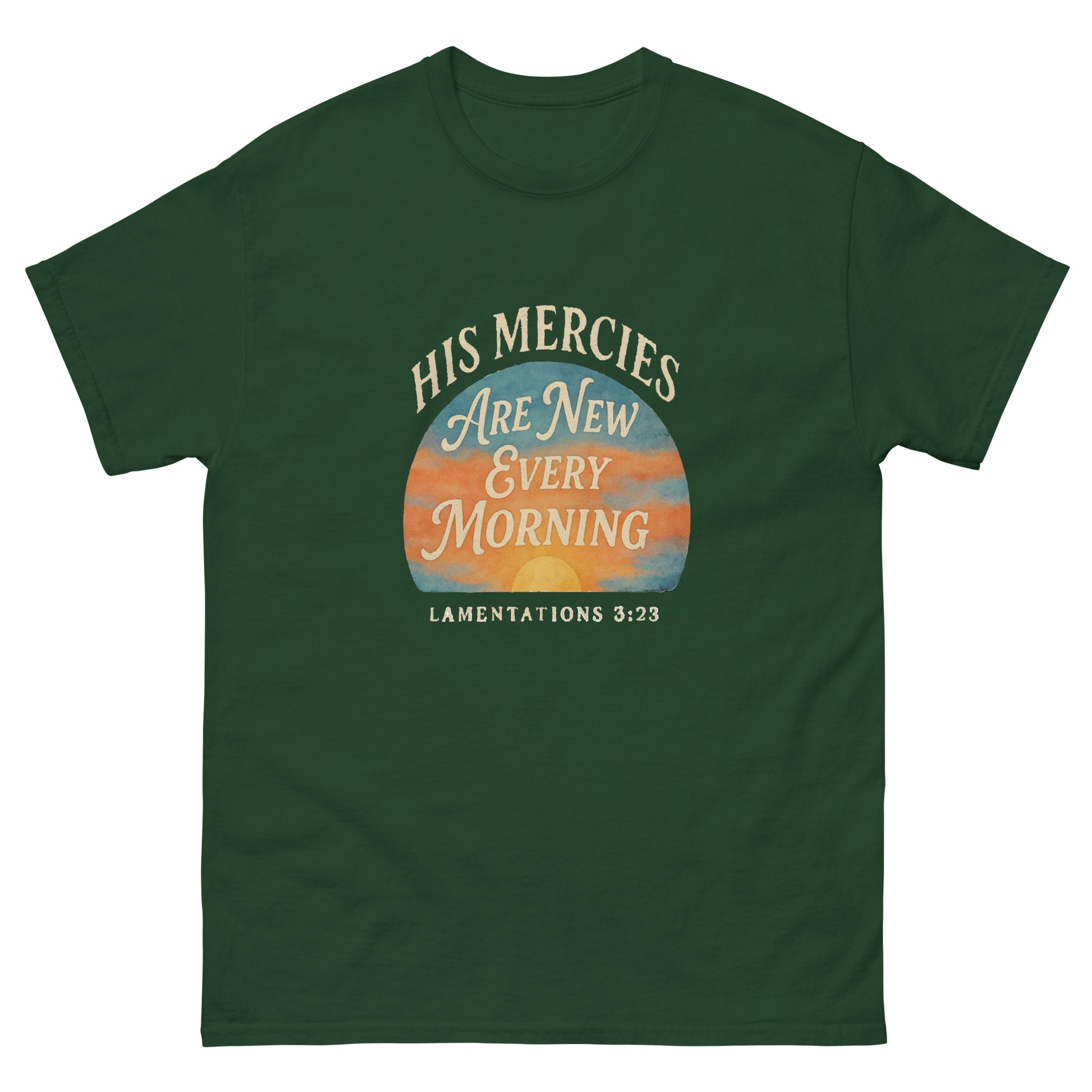 His Mercies Are New Every Morning Christian t-shirt