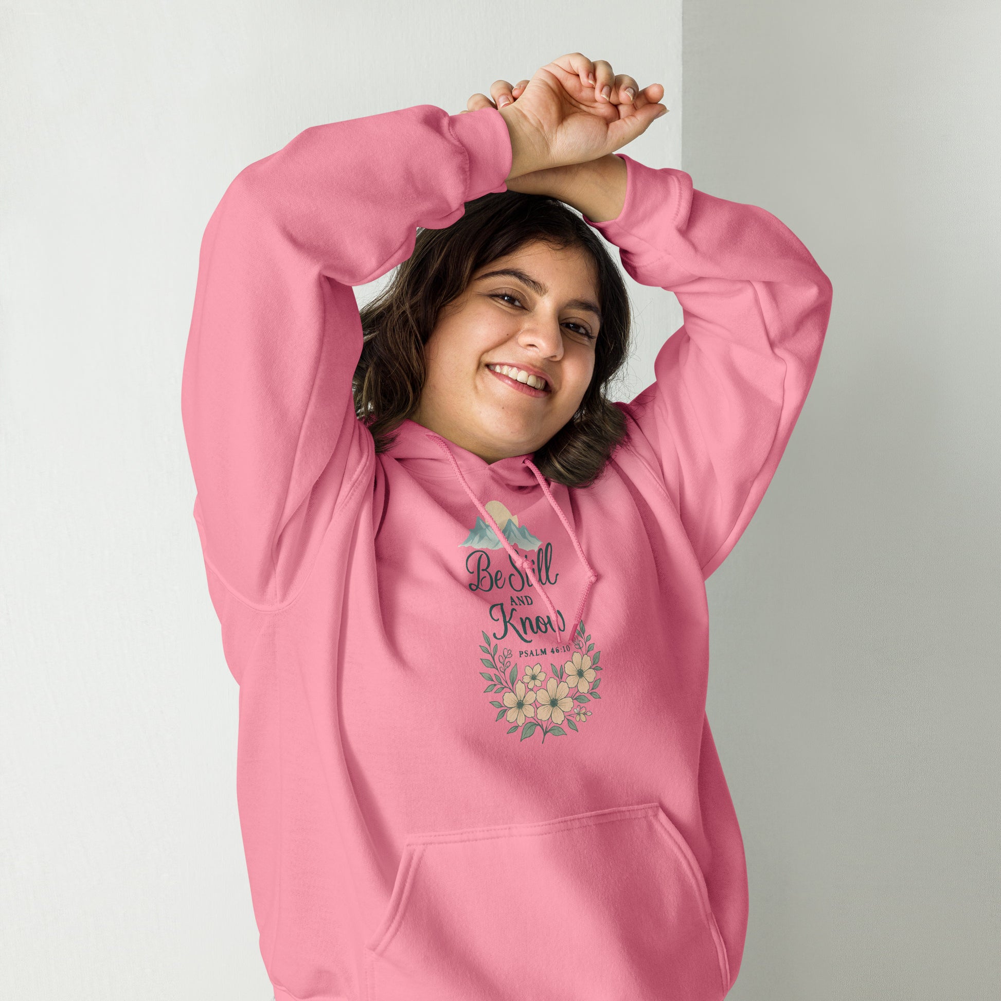 Be Still and Know Psalm 46:10 Christian hoodie