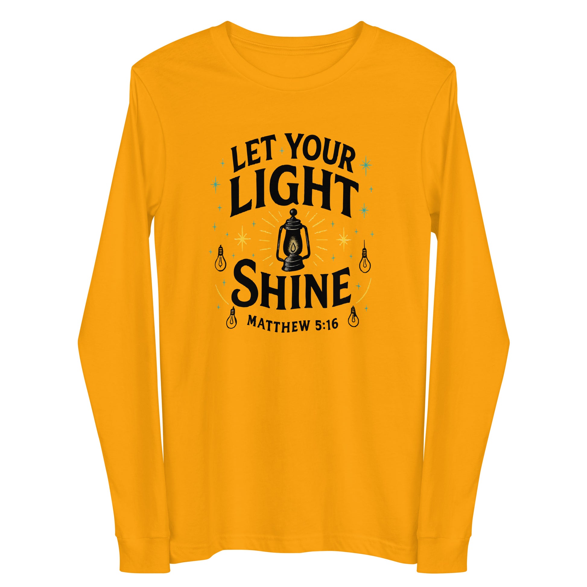 Let Your Light Shine Christian long sleeve shirt