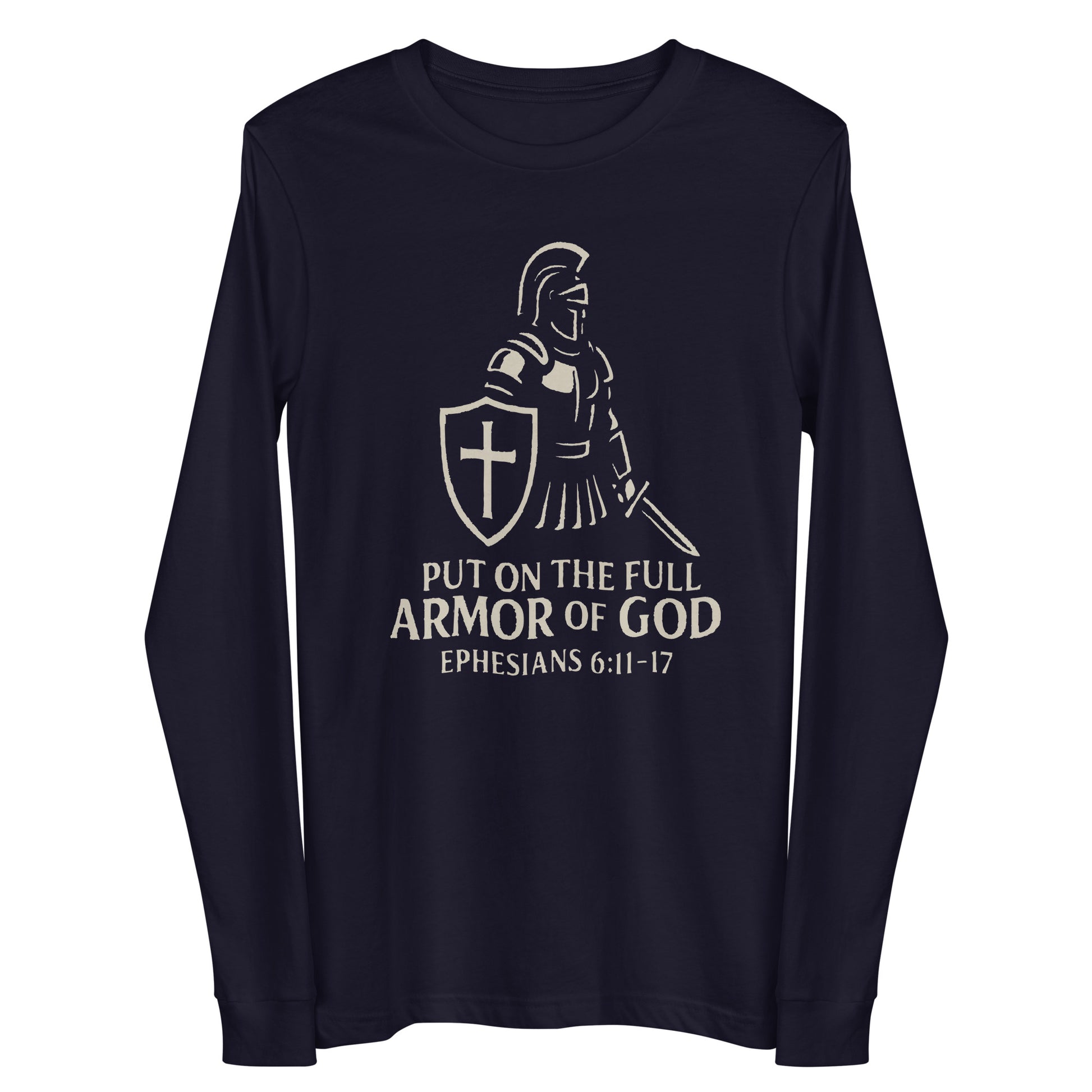 Put on the Full Armor of God Christian long sleeve shirt
