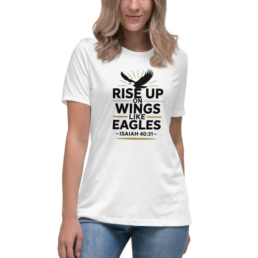 Women’s Christian t-shirt Rise Up on Wings Like Eagles Isaiah 40:31